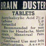 Brain Duster Tablets - continued use may bring complications