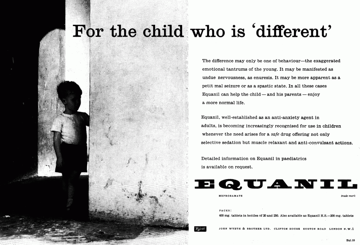 Equanil can help the child and his parents enjoy a more normal life