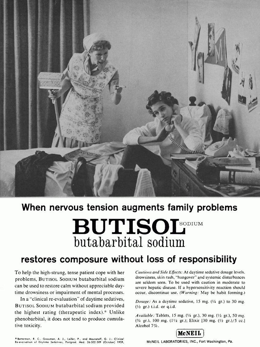 To help the high-strung, tense patient cope with her problems, Butisol can be used to restore calm.