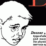 Deaner is valuable in the treatment of children, especially those whose performance is impaired by behavior problems.