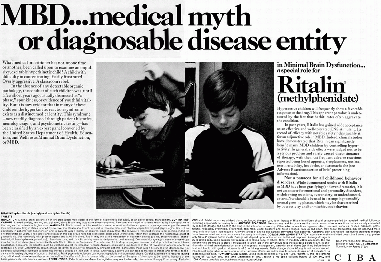 Not a panacea for all childhood behavior disorders. Nor should it be used in attempting to modify normal growing phases