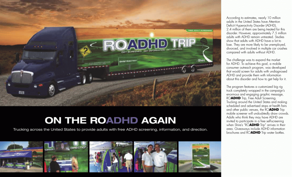 roadhd trip: the challenge was to expand the market for adhd