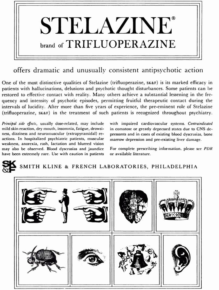 stelazine offers dramatic and unusually consistent antipsychotic action