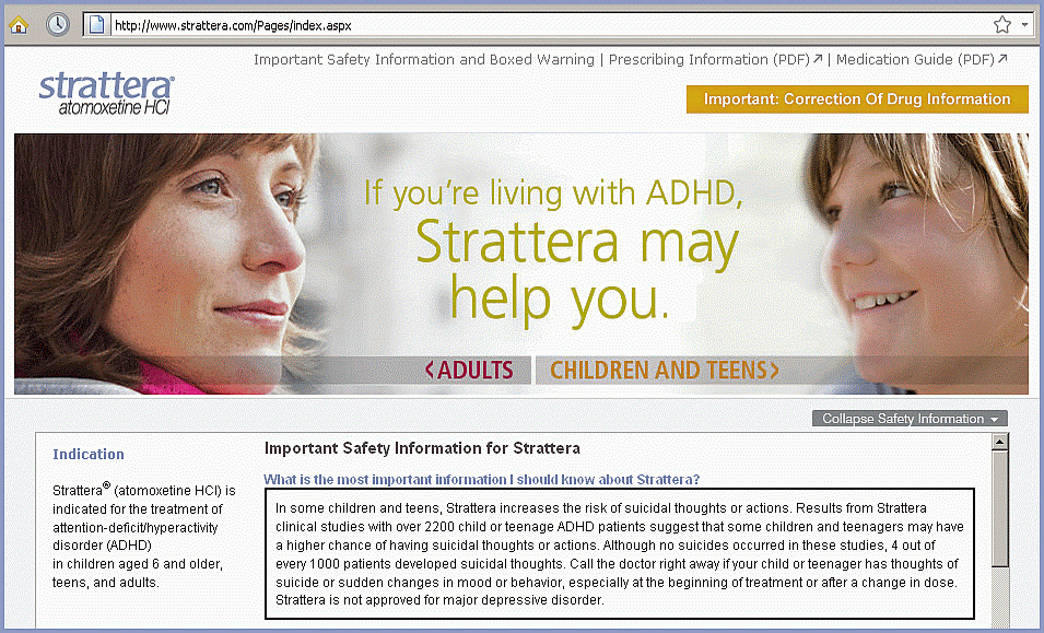 The most important thing you should know: Strattera increases the risk of suicidal thoughts or actions.