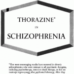 for chronic schizophrenics resistant to all psychiatric therapies